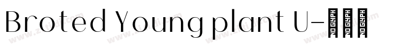 Broted Young plant U字体转换